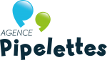 Agence Pipelettes