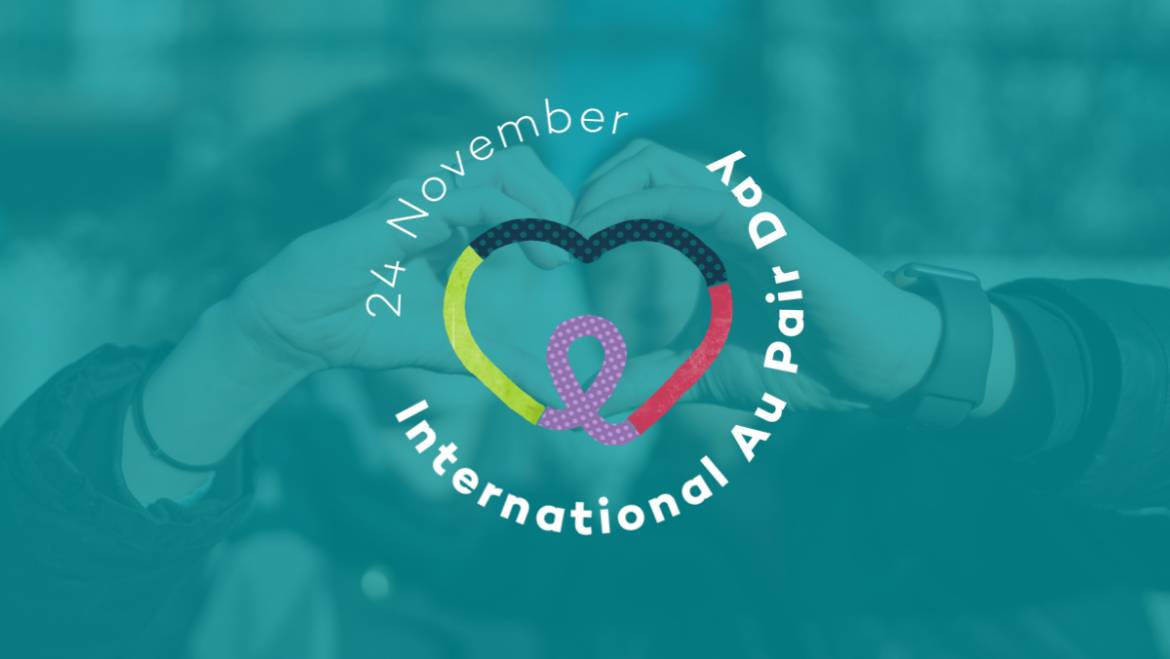 Let’s Celebrate Au Pairs! International Au Pair Day