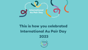 This is how you celebrated International Au Pair Day 2023